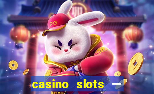 casino slots — new pokies