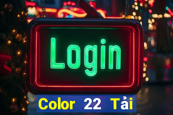 Color 22 Tải về chính thức