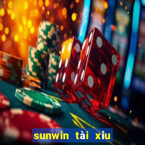 sunwin tài xỉu đổi thưởng