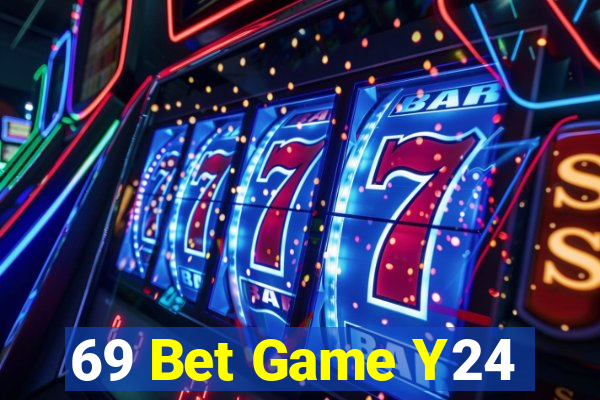 69 Bet Game Y24