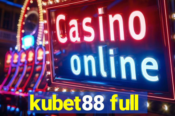 kubet88 full