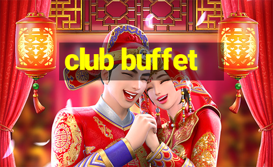 club buffet