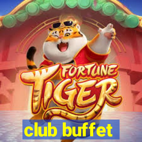 club buffet