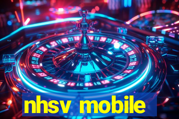 nhsv mobile