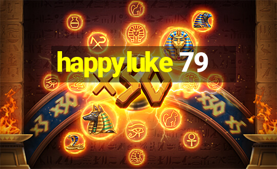 happyluke 79