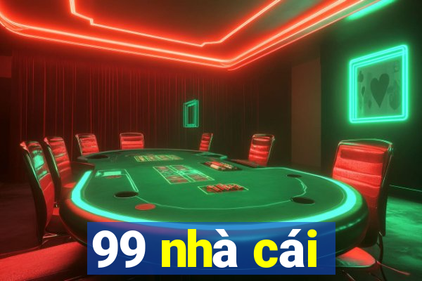 99 nhà cái