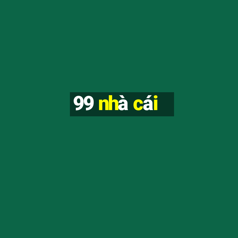 99 nhà cái