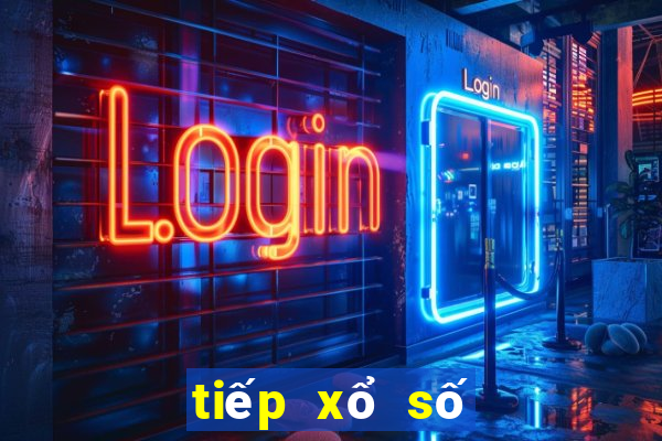 tiếp xổ số hôm qua