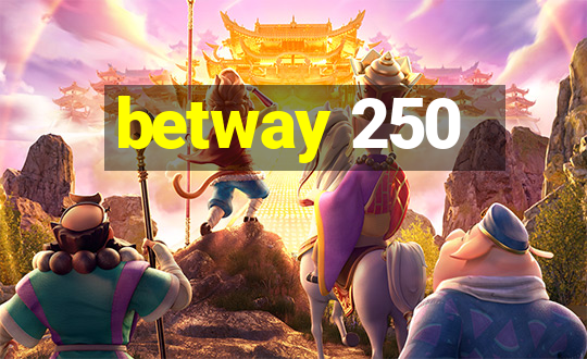 betway 250