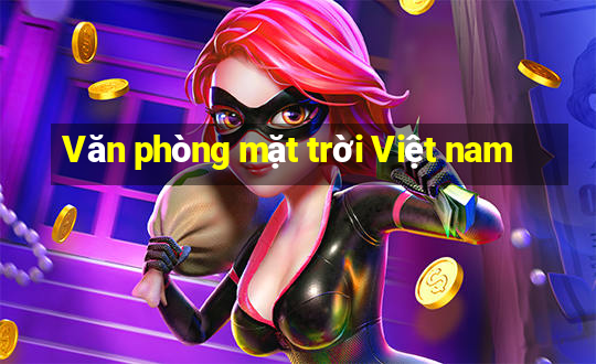 Văn phòng mặt trời Việt nam