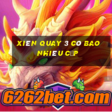 xiên quay 3 có bao nhiêu cặp