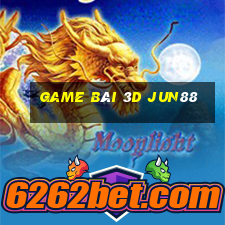 game bài 3d jun88