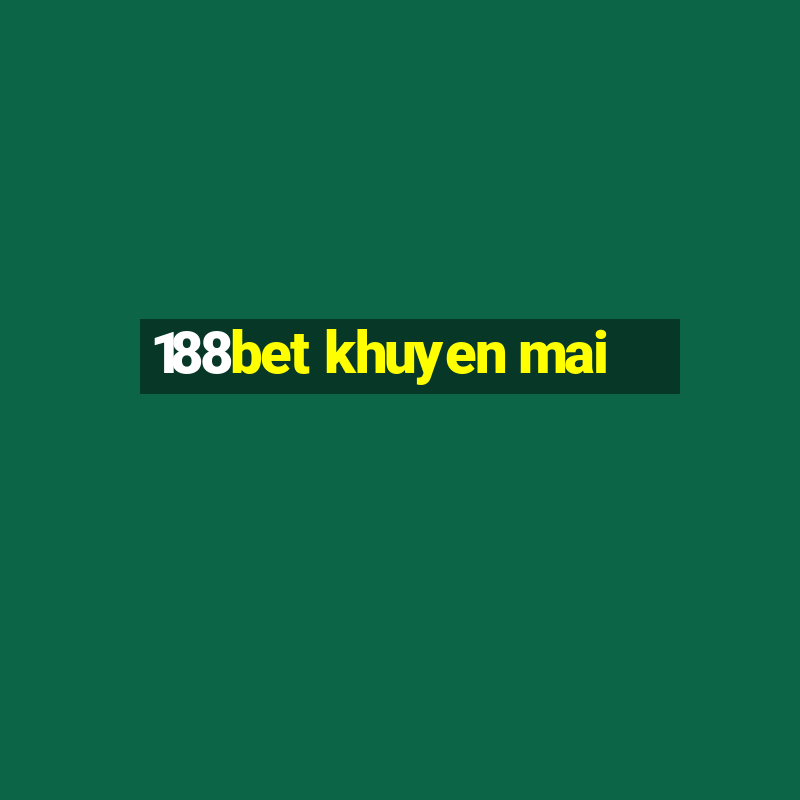 188bet khuyen mai