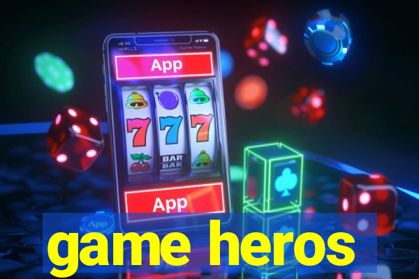 game heros