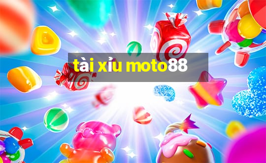 tài xỉu moto88