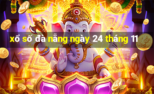 xổ số đà nẵng ngày 24 tháng 11