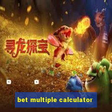 bet multiple calculator