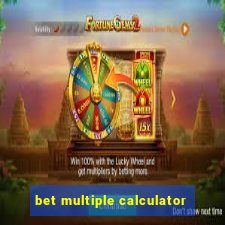 bet multiple calculator