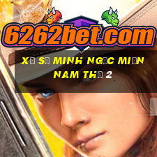 xổ số minh ngọc miền nam thứ 2