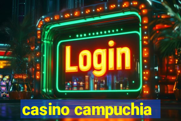 casino campuchia