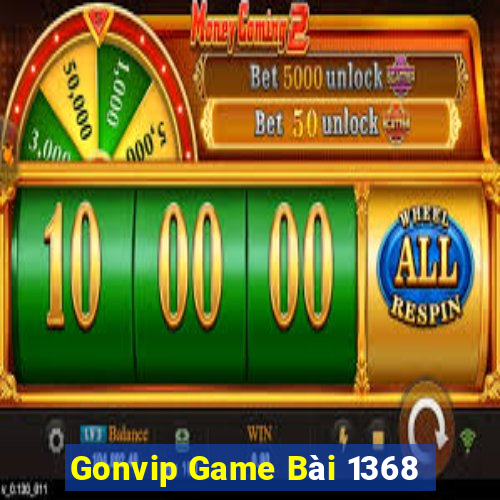 Gonvip Game Bài 1368