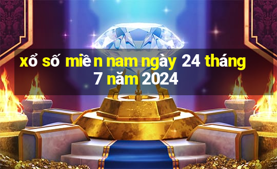 xổ số miền nam ngày 24 tháng 7 năm 2024