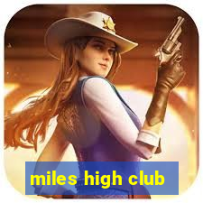 miles high club