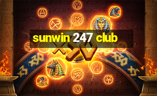 sunwin 247 club