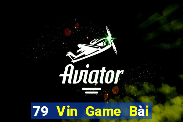 79 Vin Game Bài Tứ Sắc