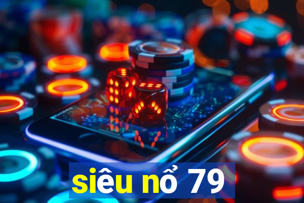 sieu no 79