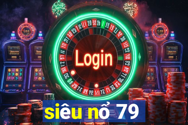 sieu no 79