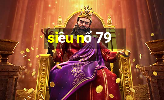 sieu no 79