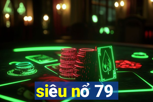 sieu no 79