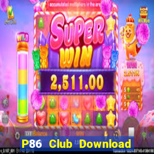 P86 Club Download Game Bài