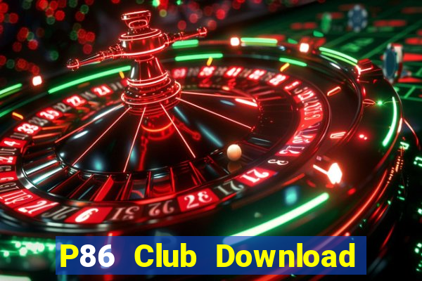 P86 Club Download Game Bài