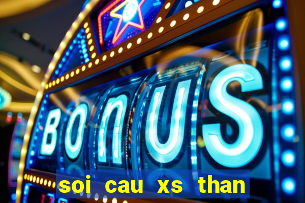 soi cau xs than tai mb