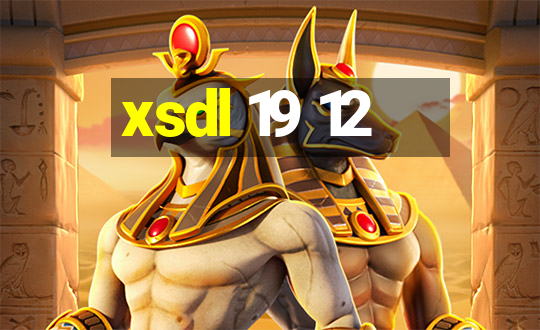 xsdl 19 12