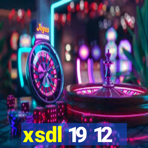 xsdl 19 12