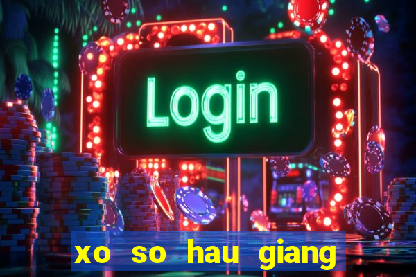 xo so hau giang 30 12