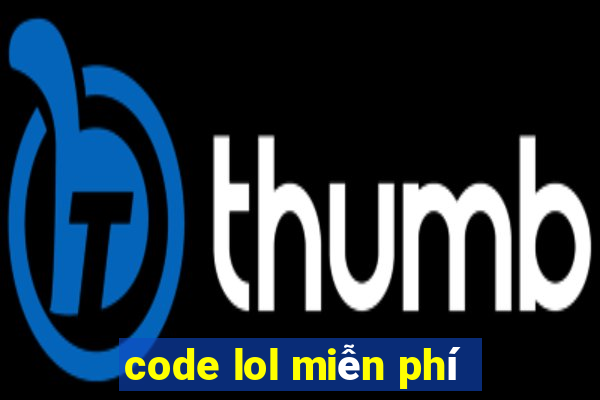 code lol miễn phí