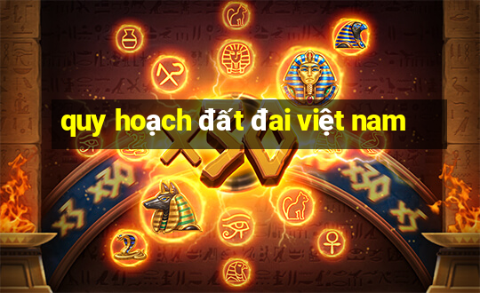 quy hoạch đất đai việt nam