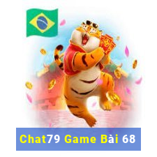 Chat79 Game Bài 68