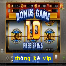 thống kê vip xổ số gia lai