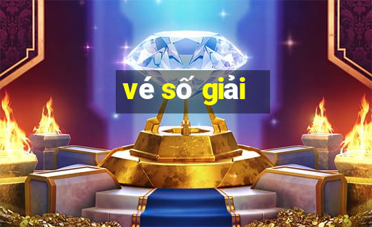 vé số giải