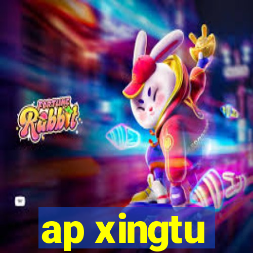 ap xingtu