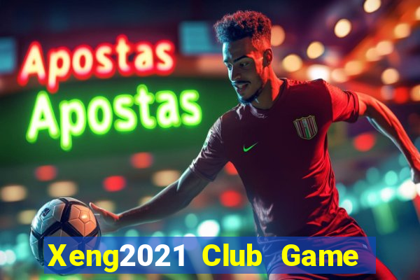 Xeng2021 Club Game Bài Sunwin