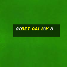 20bet Cai Lậy 8