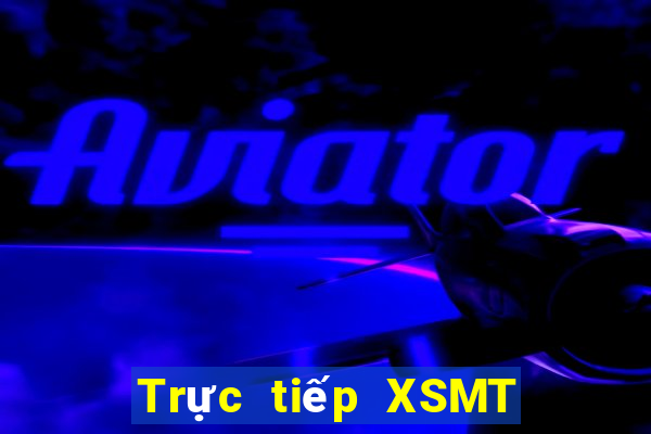 Trực tiếp XSMT ngày 28