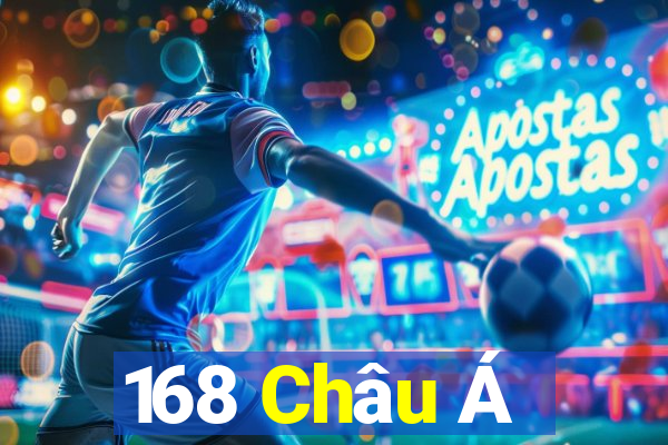 168 Châu Á