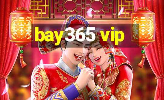 bay365 vip